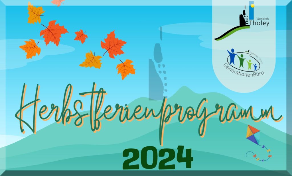 Herbstferienprogramm 2024 in der Gemeinde Tholey – 13. bis 27 Oktober